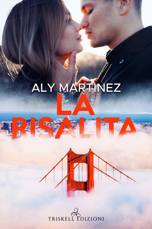 La risalita - Aly Martinez - ebook