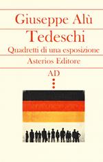 Tedeschi. Quadretti di una esposizione