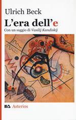 L' era dell'e