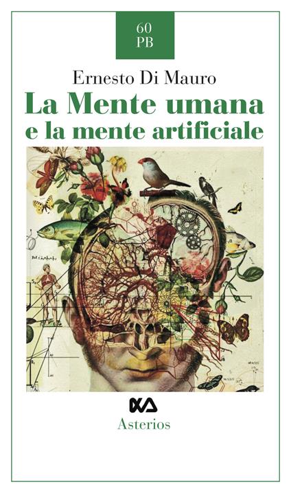 La mente umana e la mente artificiale - Ernesto Di Mauro - copertina