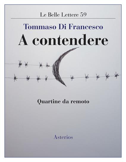 A contendere. Quartine da remoto - Tommaso Di Francesco - copertina