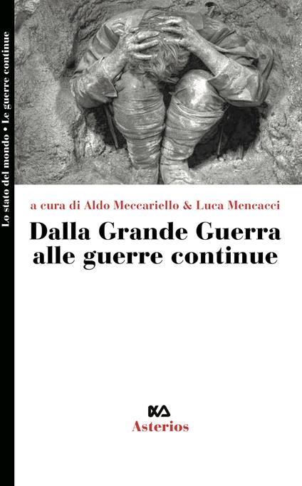 Dalla grande guerra alle guerre continue - copertina