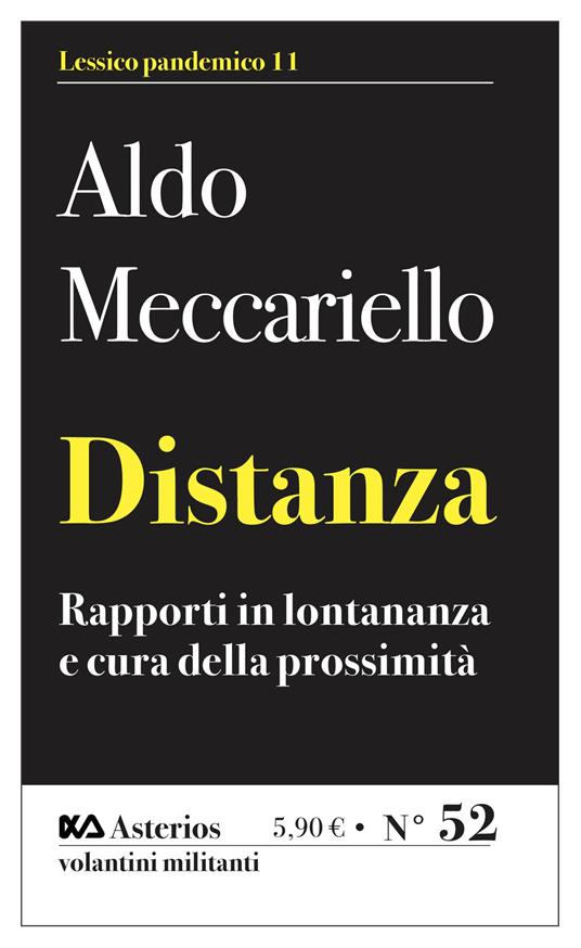 Distanza. Rapporti in lontananza e cura della prossimità - Aldo Meccariello - copertina