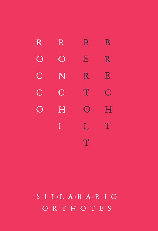 Bertolt Brecht. Tre dispositivi - Rocco Ronchi - ebook