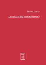 L'essenza della manifestazione. Ediz. integrale