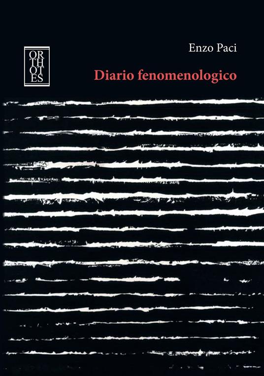 Diario fenomenologico - Enzo Paci - ebook