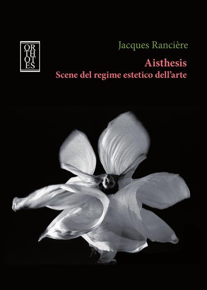 Aisthesis. Scene del regime estetico dell'arte - Jacques Rancière,Pietro Terzi - ebook