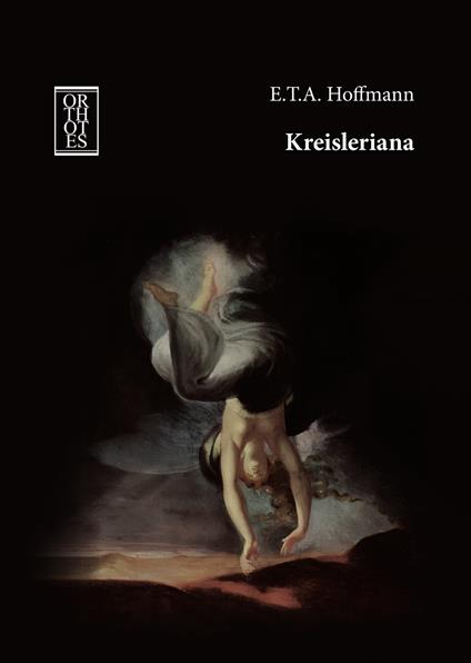Kreisleriana - Ernst T. A. Hoffmann - copertina