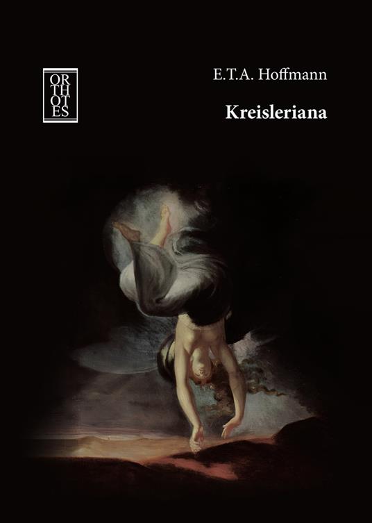 Kreisleriana - Ernst T. A. Hoffmann - copertina