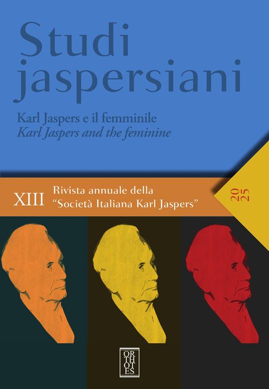 Karl Jaspers e il femminile. In dialogo con le filosofe del Novecento. - copertina