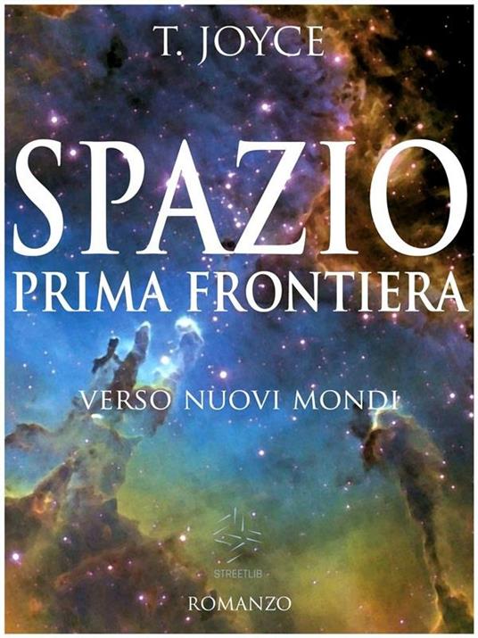 Spazio prima frontiera - Terence Joyce - ebook