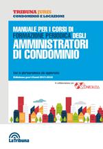 Manuale per i corsi di formazione periodica degli amministratori di condominio