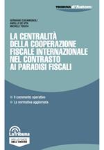 La centralità della cooperazione fiscale internazionale nel contrasto ai paradisi fiscali