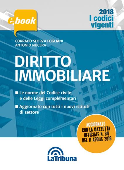 Diritto immobiliare - Antonio Nucera,Corrado Sforza Fogliani - ebook