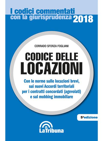 Codice delle locazioni - Corrado Sforza Fogliani - copertina
