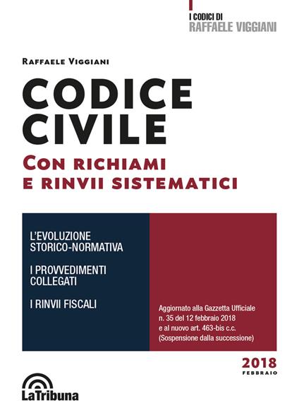 Codice civile con richiami e rinvii sistematici - Raffaele Viggiani - copertina