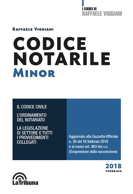 Codice notarile. Ediz. minor - Raffaele Viggiani - copertina