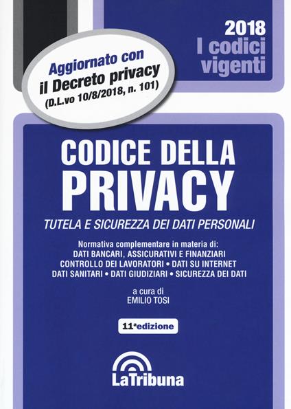 Codice della privacy. Tutela e sicurezza dei dati personali - copertina
