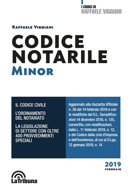 Codice notarile. Ediz. minor - Raffaele Viggiani - copertina