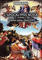 L' Apocalypsis nova tradotta. Vol. 5: Estasi VIII.