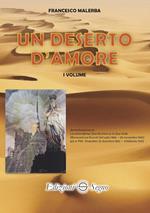 Un deserto d'amore. Vol. 1