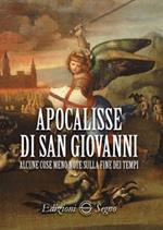 Apocalisse di San Giovanni. Alcune cose meno note sulla fine dei tempi