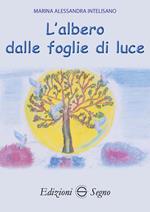 L' albero dalle foglie di luce