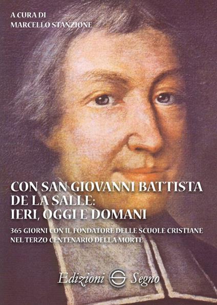 Con San Giovanni Battista de La Salle: ieri, oggi e domani - copertina
