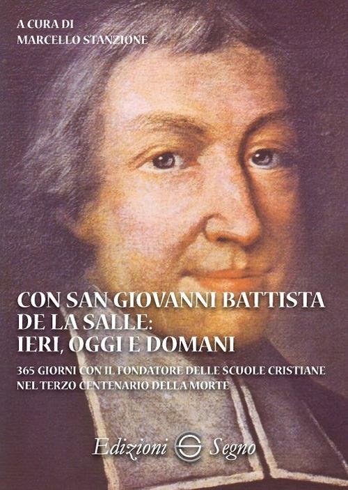 Con San Giovanni Battista de La Salle: ieri, oggi e domani - copertina