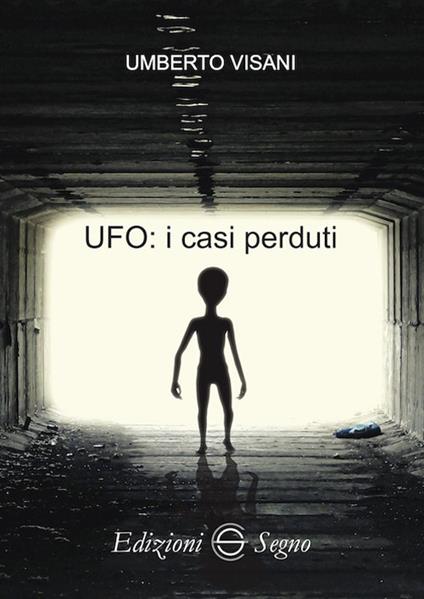 UFO: i casi perduti - Umberto Visani - copertina