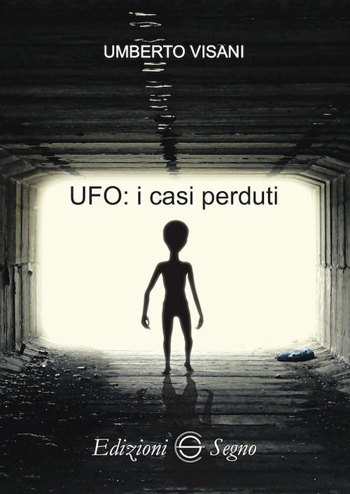 UFO: i casi perduti - Umberto Visani - copertina