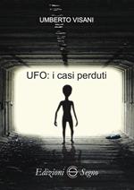 UFO: i casi perduti