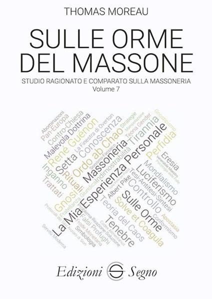 Sulle orme del massone. Vol. 7 - Thomas Moreau - copertina