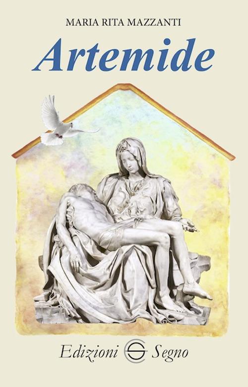 Artemide - Maria Rita Mazzanti - copertina