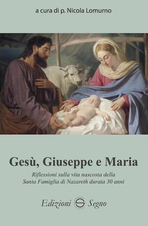 Gesù, Giuseppe e Maria - Nicola Lomurno - copertina