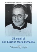Gli angeli di don Giustino Maria Russolillo