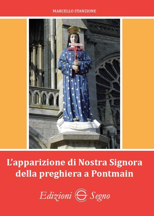 L' apparizione di Nostra Signora della preghiera a Pontmain - Marcello Stanzione - copertina