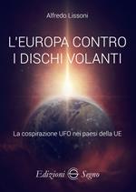 L'Europa contro i dischi volanti