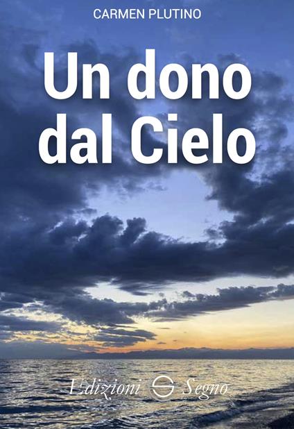Un dono dal cielo - Carmen Plutino - copertina