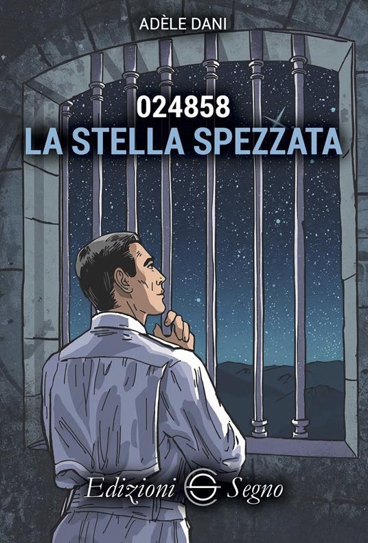 024858. La stella spezzata - Adèle Dani - copertina