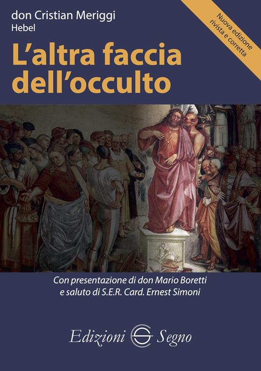 L'altra faccia dell'occulto - Cristian Meriggi - copertina