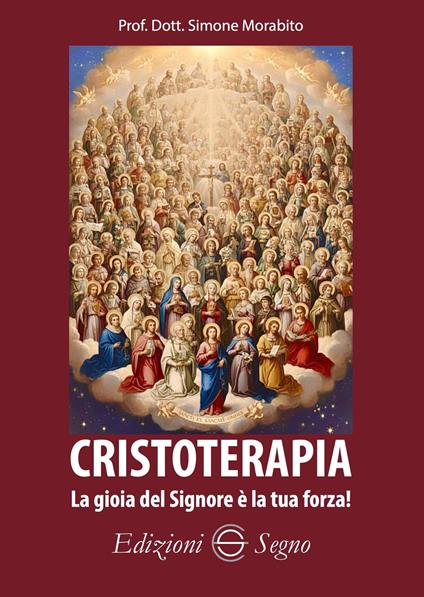 Cristoterapia. La gioia del Signore è la tua forza! - Simone Morabito - copertina