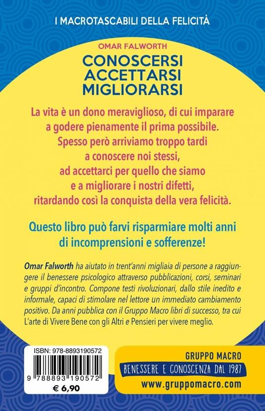 Conoscersi accettarsi migliorarsi. L'arte di vivere felici - Omar Falworth - 3