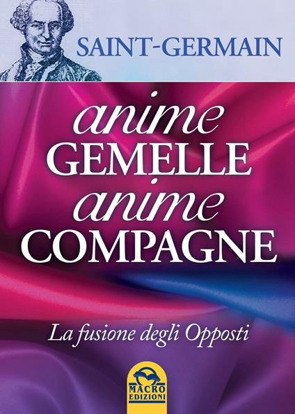 Anime gemelle anime compagne - (conte di) Saint-Germain - copertina