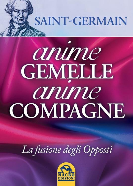 Anime gemelle anime compagne - (conte di) Saint-Germain - copertina