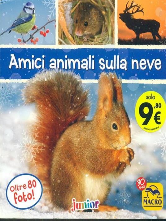 Amici animali sulla neve. Ediz. illustrata - copertina