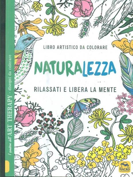 Naturalezza. Libro artistico da colorare - 4