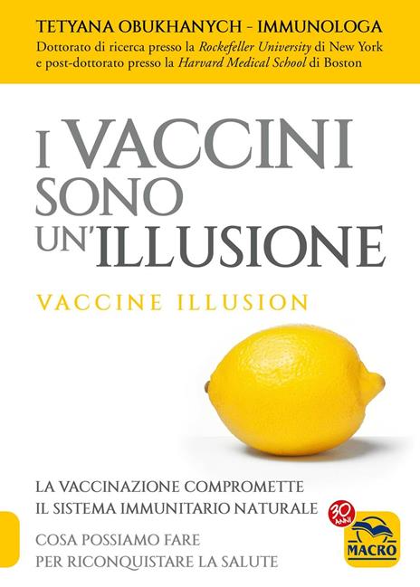 I vaccini sono un'illusione - Tetyana Obukhanych - copertina