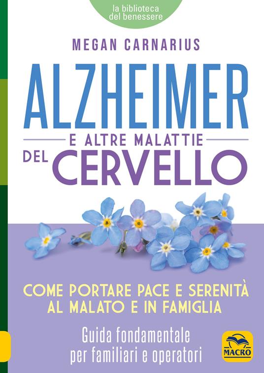 Alzheimer e le altre malattie del cervello - Megan Carnarius - copertina