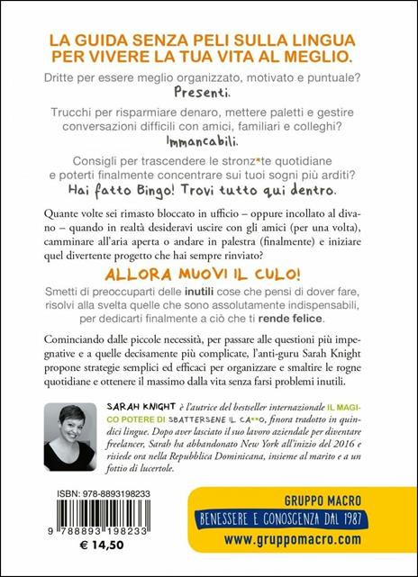 Come aprire l'ombrello quando fuori piove mer*a. Muovi il culo, impara a gestire le rogne quotidiane e prendi il controllo della tua vita - Sarah Knight - 5